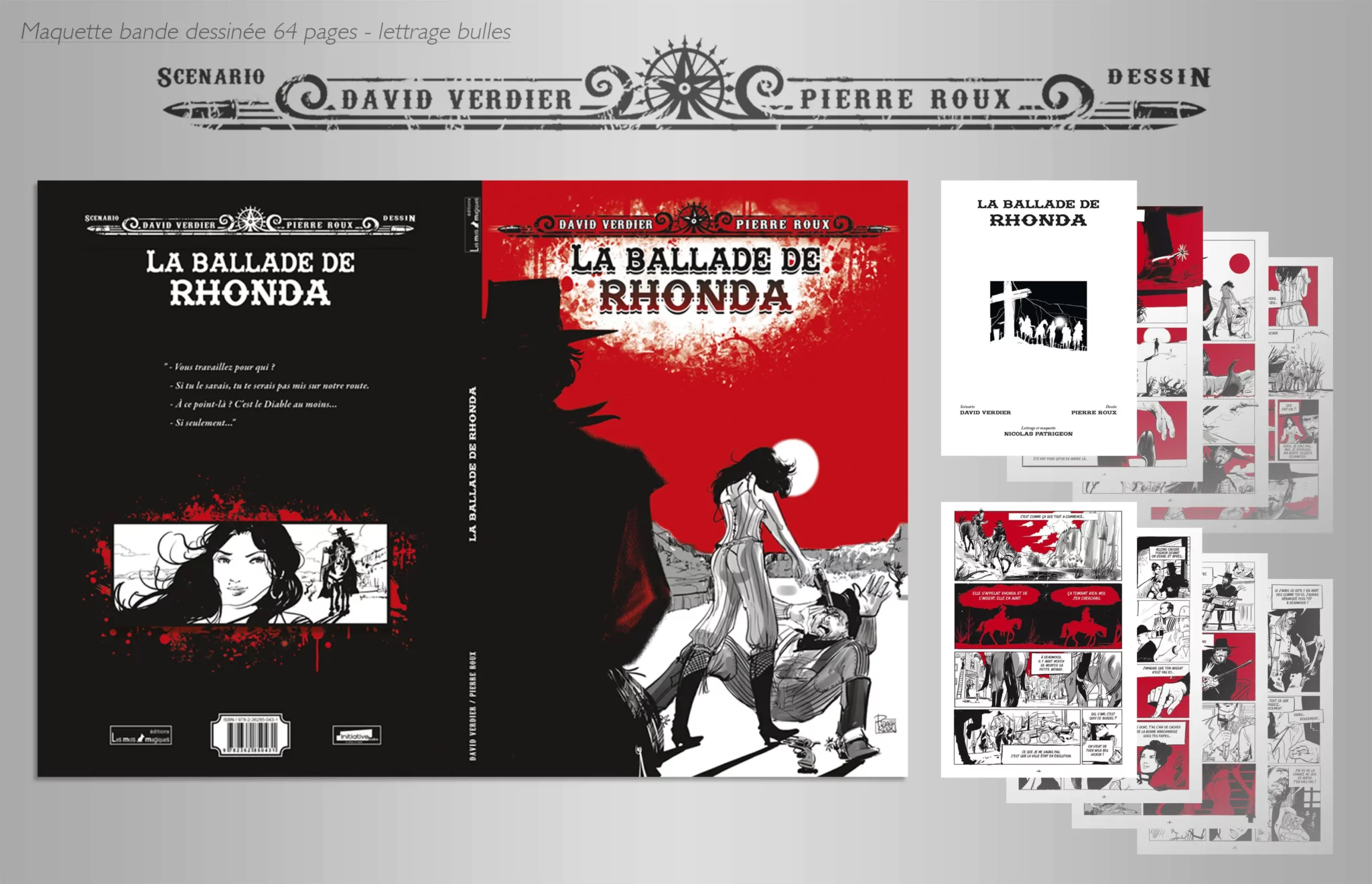 Maquette et lettrage des bulles pour la bande dessinée La Ballade de Rhonda, avec un scénario de David VERDIER et les dessins de Pierre ROUX.