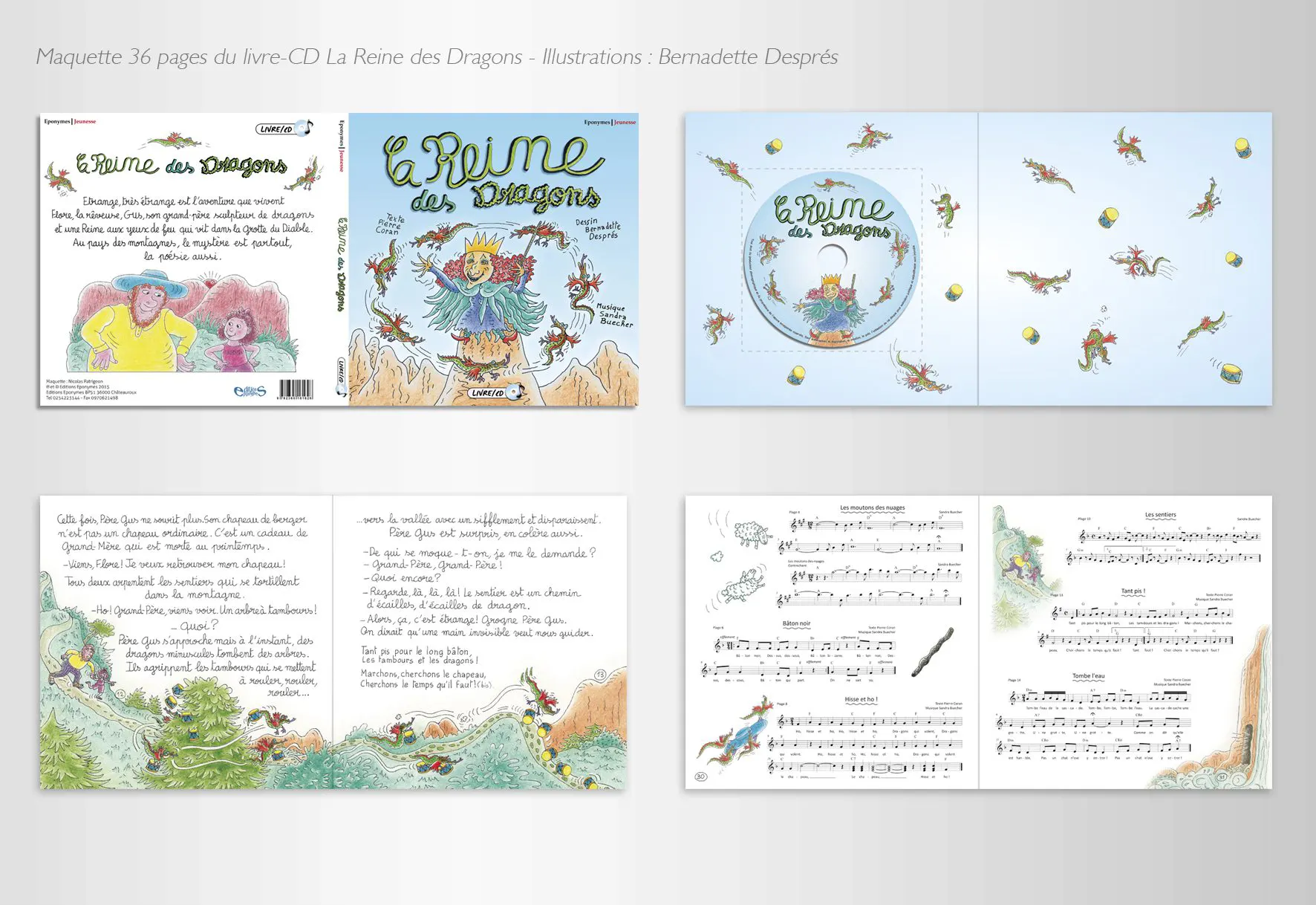 Maquette réalisée pour le livre-CD La Reine des Dragons, illustré par Bernadette DESPRÉS.