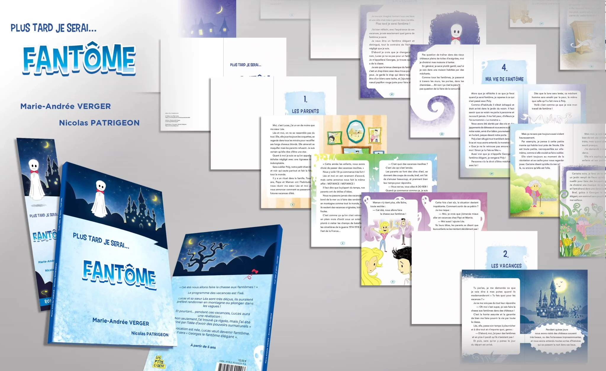 Réalisation de la maquette et des illustrations du livre jeunesse Plus tard je serai... FANTÔME, avec le texte de Marie-Andrée VERGER