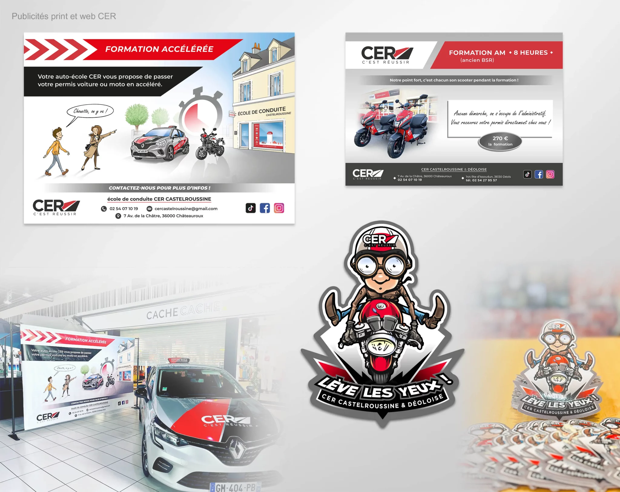 Conception graphique de divers supports de communication pour l'auto-école CER Castelroussine & Déoloise ( bâche publicitaire, visuels web, stickers)